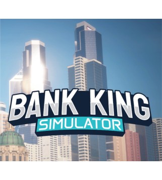 Bank King Simulator Steam Key GLOBAL